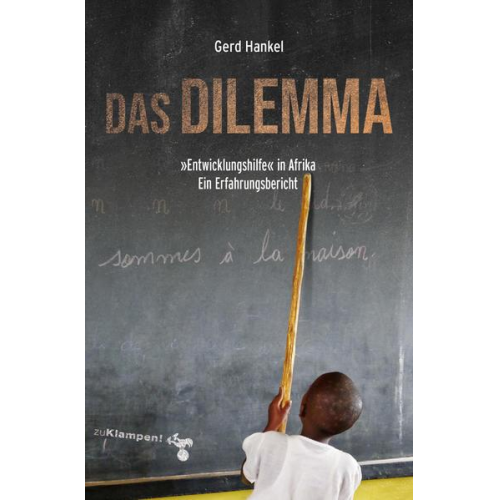 Gerd Hankel - Das Dilemma