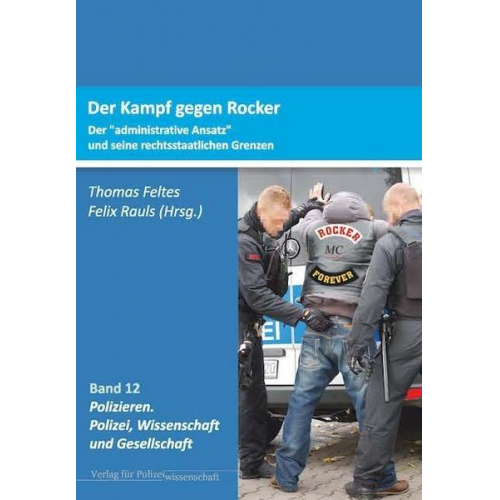 Der Kampf gegen Rocker