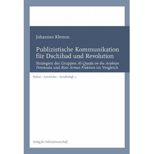 Johannes Klemm - Publizistische Kommunikation für Dschihad und Revolution