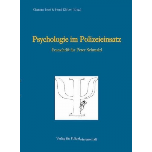 Psychologie im Polizeieinsatz