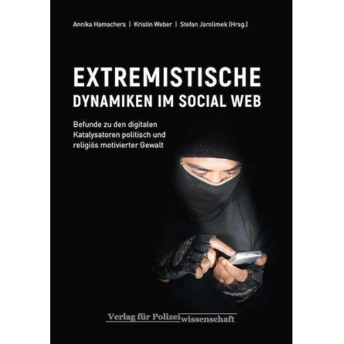 Extremistische Dynamiken im Social Web