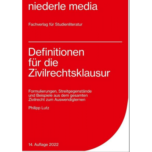 Philipp Lutz - Definitionen für die Zivilrechtsklausur - 2022