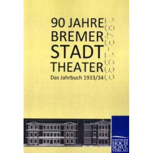 Willy Döffert - 90 Jahre Bremer Stadttheater