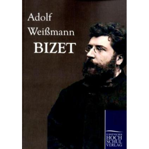 Adolf Weissmann - Bizet