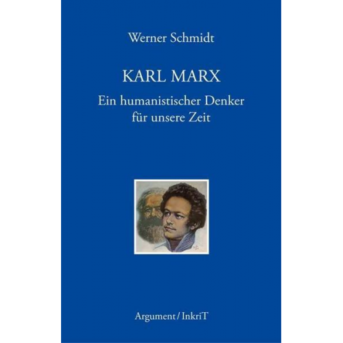 Werner Schmidt - Karl Marx