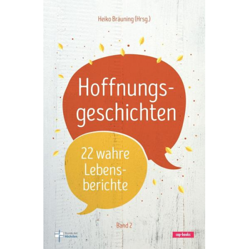 Heiko Bräuning - Hoffnungsgeschichten (Band 2)