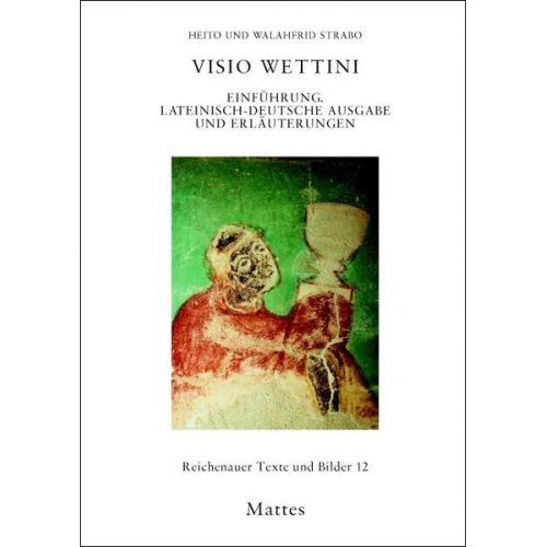 Heito & Walahfrid Strabo - Visio Wettini