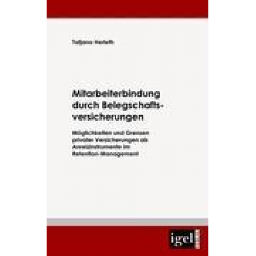 Tatjana Herleth - Mitarbeiterbindung durch Belegschafts-Versicherungen