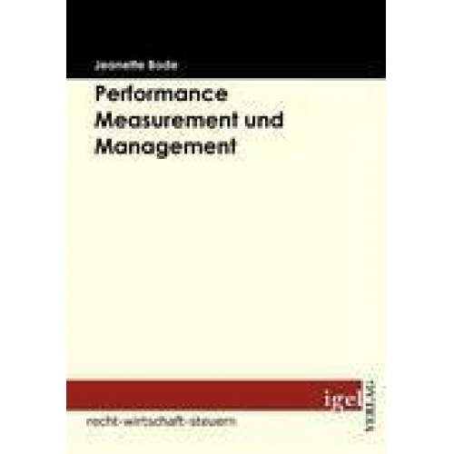 Jeanette Bode - Performance Measurement und Management