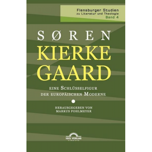 Kierkegaard – eine Schlüsselfigur der europäischen Moderne