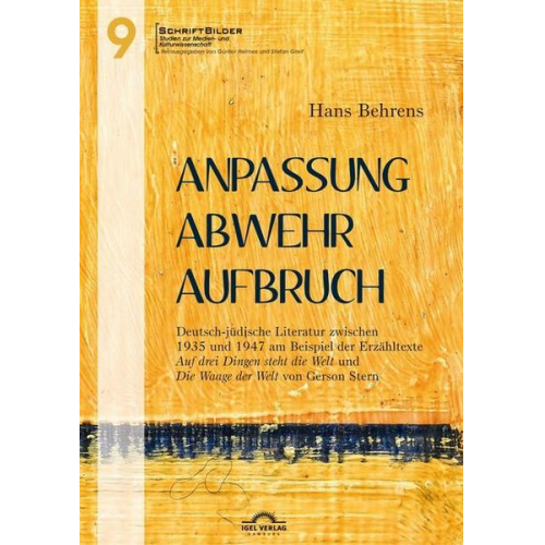 Hans Behrens - Anpassung – Abwehr – Aufbruch