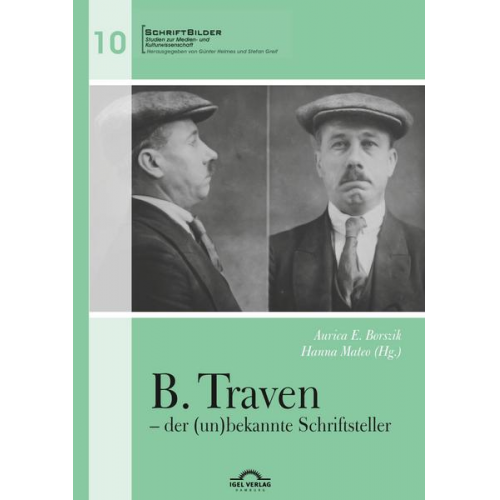 B. Traven – der (un)bekannte Schriftsteller