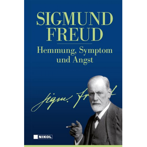 Sigmund Freud - Hemmung, Symptom und Angst