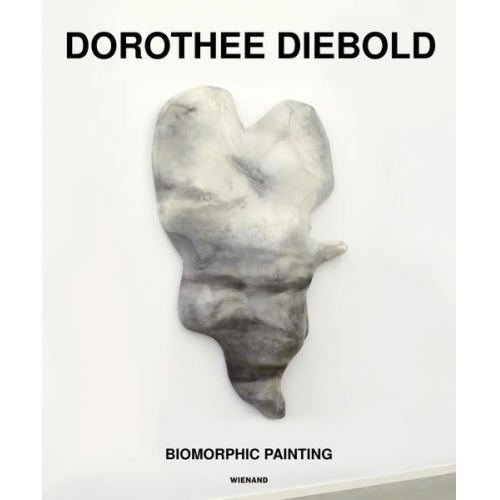 Dorothee Diebold. Biomorphic Painting