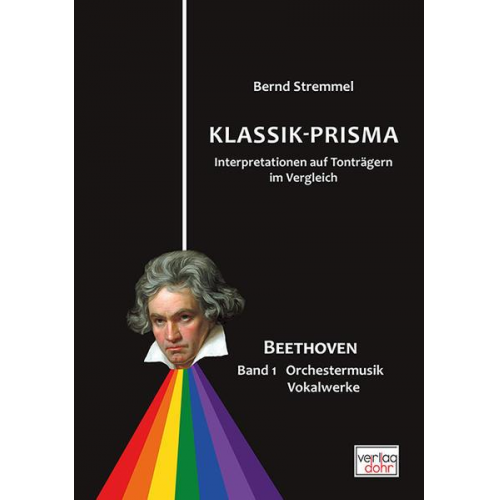 Bernd Stremmel - Klassik-Prisma Beethoven