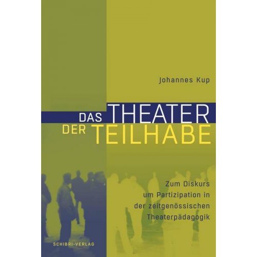 Johannes Kup - Das Theater der Teilhabe