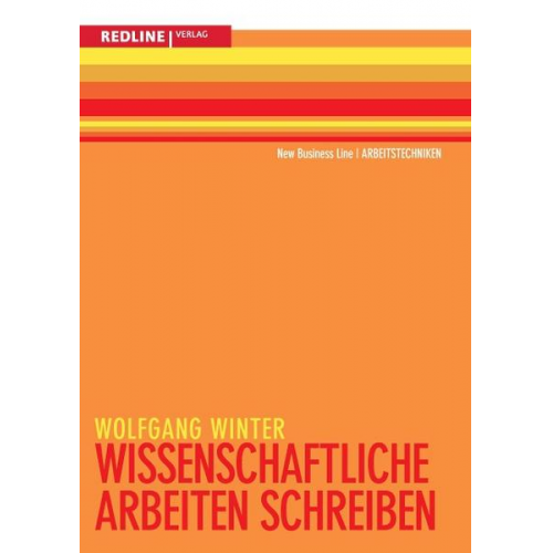 Wolfgang Winter - Wissenschaftliche Arbeiten schreiben