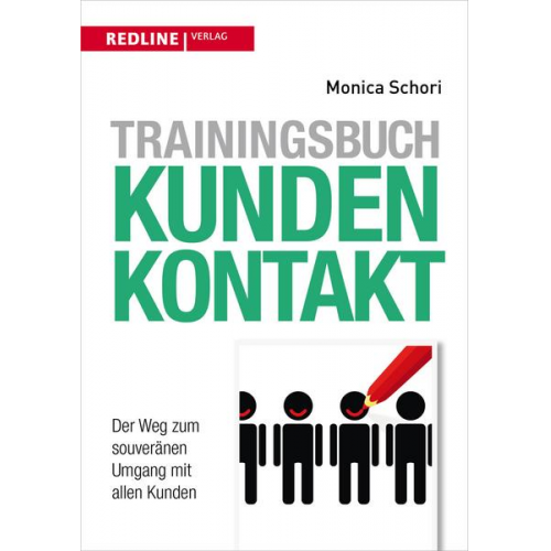 Monica Schori - Trainingsbuch Kundenkontakt