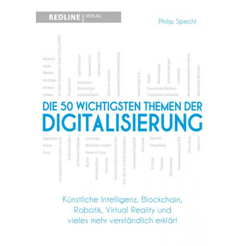 Philip Specht - Die 50 wichtigsten Themen der Digitalisierung