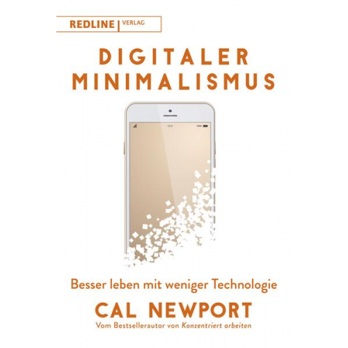 Cal Newport - Digitaler Minimalismus