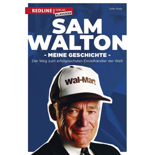 Sam Walton & John Huey - Sam Walton