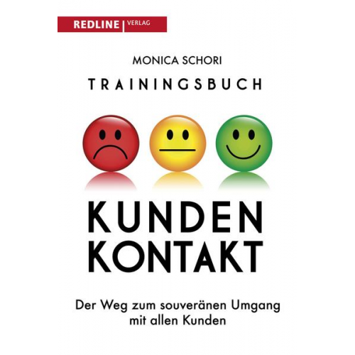 Monica Schori - Trainingsbuch Kundenkontakt