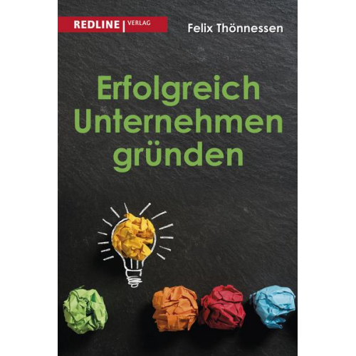 Felix Thönnessen - Erfolgreich Unternehmen gründen