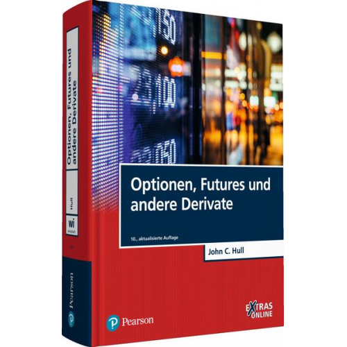 John C. Hull - Optionen, Futures und andere Derivate