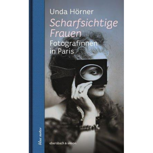 Unda Hörner - Scharfsichtige Frauen