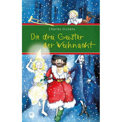 Charles Dickens - Die drei Geister der Weihnacht