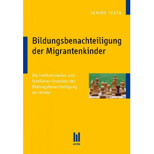 Semire Yekta - Bildungsbenachteiligung der Migrantenkinder