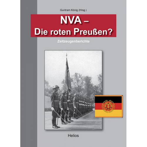 Günter Heinemann & Wolfgang Wünsche - NVA - Die roten Preußen?