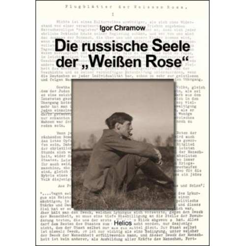 Igor Chramow - Die russische Seele der 'Weißen Rose