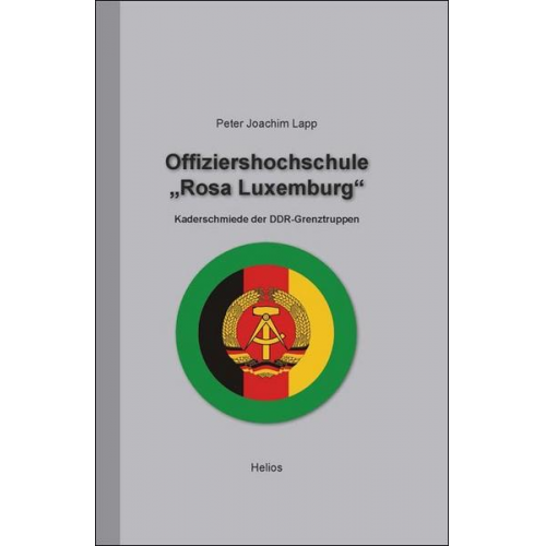 Peter Joachim Lapp - Offiziershochschule 'Rosa Luxemburg