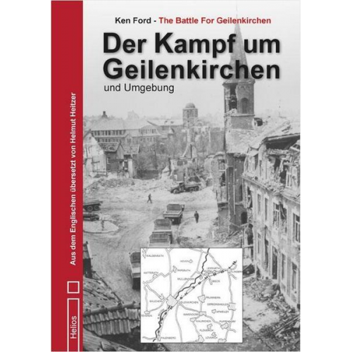 Ken Ford - Der Kampf um Geilenkirchen und Umgebung