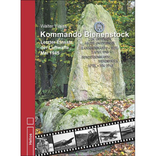 Walter Waiss - Kommando Bienenstock