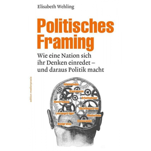 Elisabeth Wehling - Politisches Framing