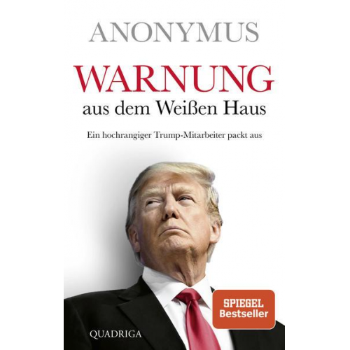 Anonymus - Warnung aus dem Weißen Haus