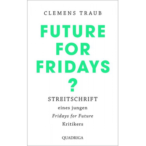 Clemens Traub - Future for Fridays?