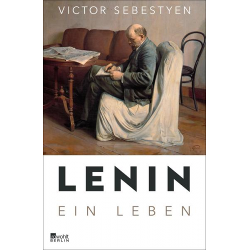 Victor Sebestyen - Lenin