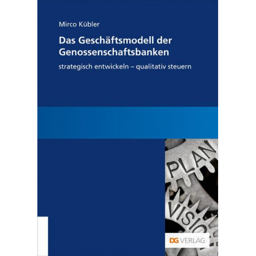 Mirco Kübler - Das Geschäftsmodell der Genossenschaftsbanken