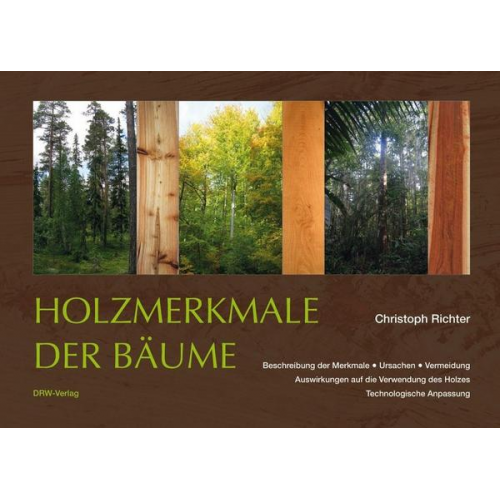 Christoph Richter - Holzmerkmale der Bäume