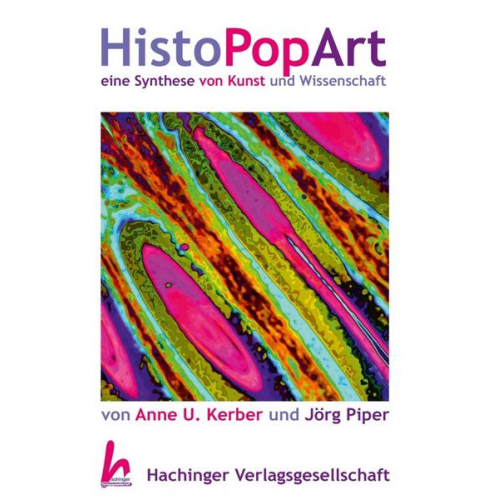 Anne U. Kerber & Jörg Piper - HistoPopArt