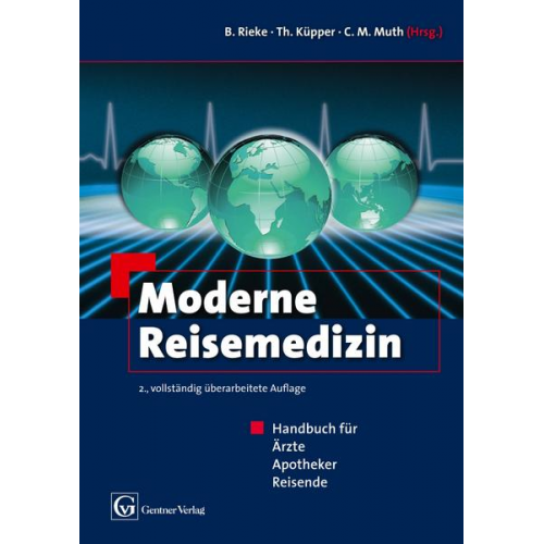 Claus-Martin Muth - Moderne Reisemedizin