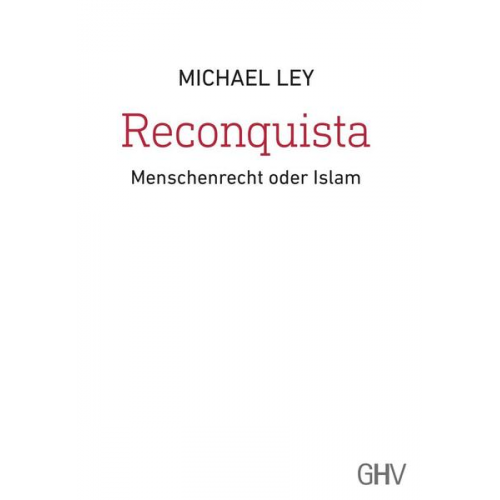 Michael Ley - Reconquista