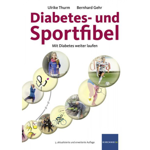 Ulrike Thurm & Bernhard Gehr - Diabetes- und Sportfibel