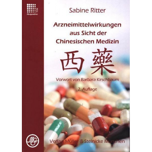 Sabine Ritter - Arzneimittelwirkungen aus Sicht der Chinesischen Medizin