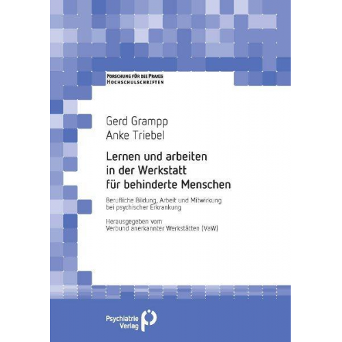 Gerd Grampp & Anke Triebel - Lernen und arbeiten in der Werkstatt für behinderte Menschen