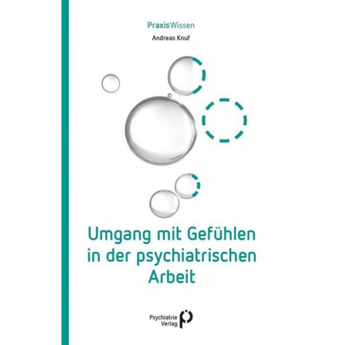 Andreas Knuf - Umgang mit Gefühlen in der psychiatrischen Arbeit