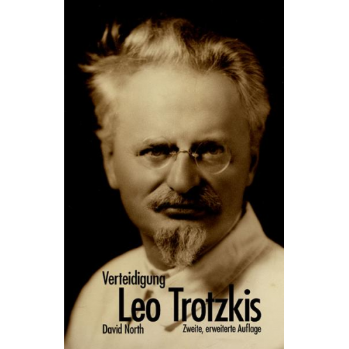 David North - Verteidigung Leo Trotzkis